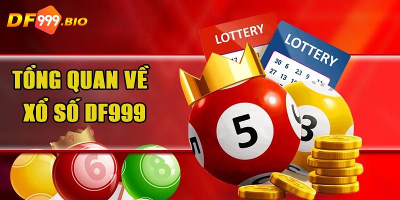 Giới thiệu về chuyên mục xổ số DF999