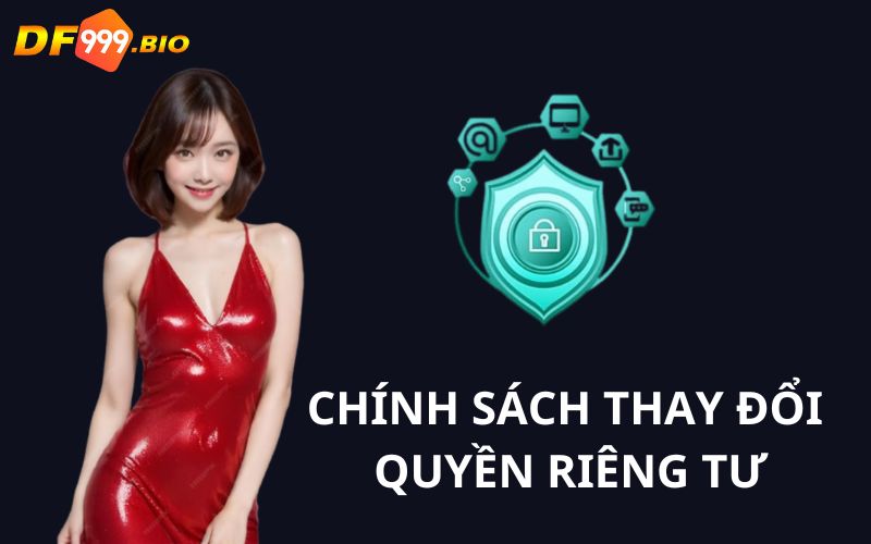 Chính sách được phép thay đổi quyền riêng tư